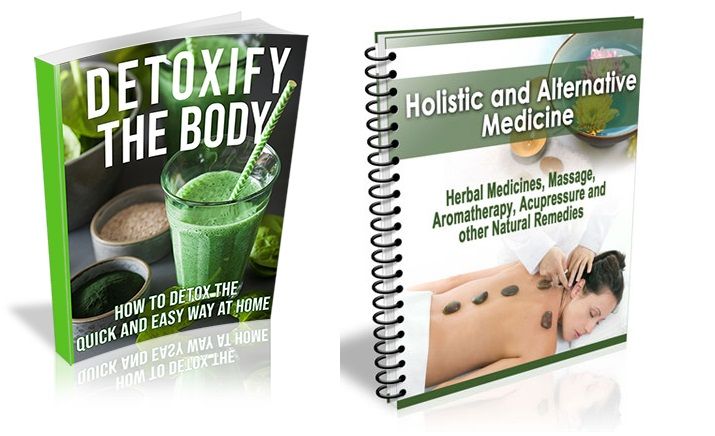 Bundle of Holistic and Alternative Medicine and Detoxify the Body